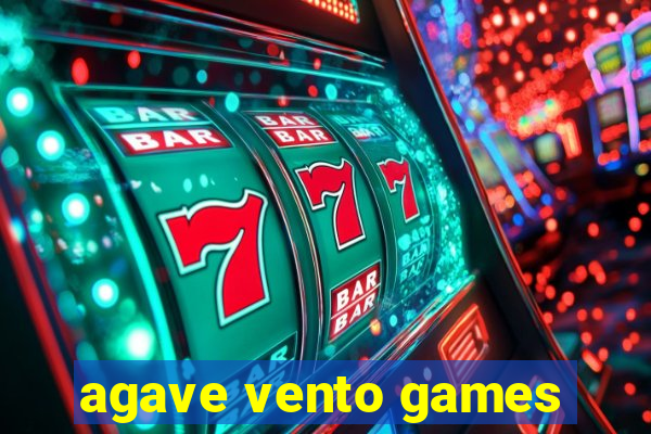 agave vento games